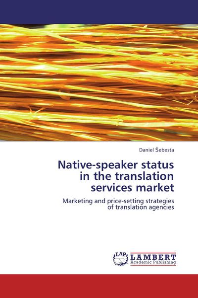 Produktbild: Native-speaker status in the translation services market