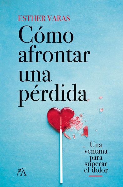 Produktbild: C&oacute;mo Afrontar Una P&eacute;rdida