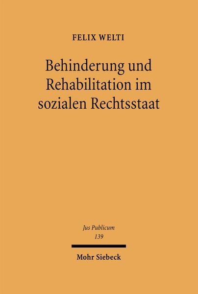 Produktbild: Behinderung und Rehabilitation im sozialen Rechtsstaat