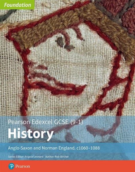 Produktbild: Edexcel GCSE (9-1) History Foundation Anglo-Saxon and Norman England, c1060-88 Student book