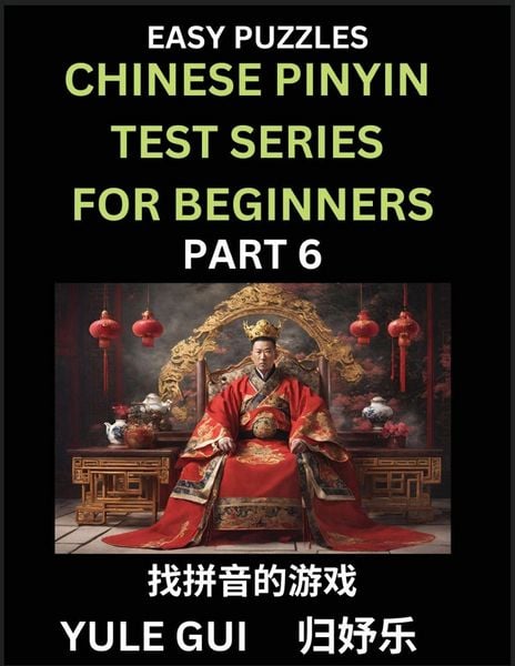 Produktbild: Chinese Pinyin Test Series for Beginners (Part 6) - Test Your Simplified Mandarin Chinese Character Reading Skills with Simple Puzzles