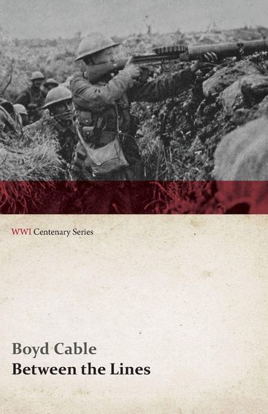 Produktbild: Between the Lines (WWI Centenary Series)