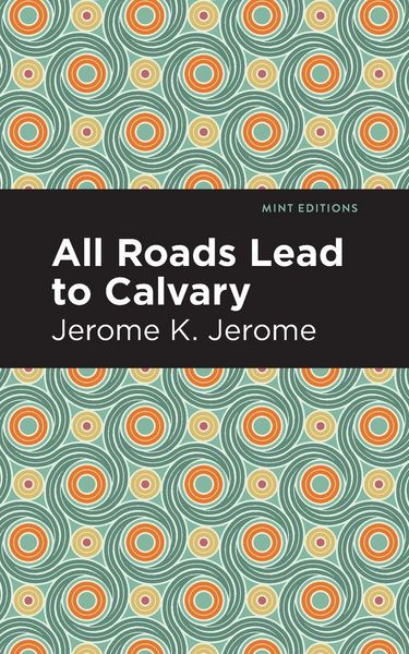 Produktbild: All Roads Lead to Calvary