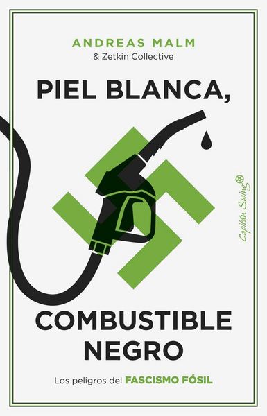 Produktbild: Piel blanca, combustible negro