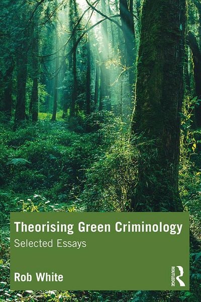 Produktbild: Theorising Green Criminology