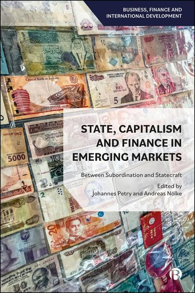 Produktbild: State, Capitalism, and Finance in Emerging Markets