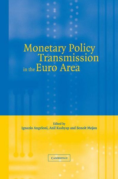 Produktbild: Monetary Policy Transmission in the Euro Area