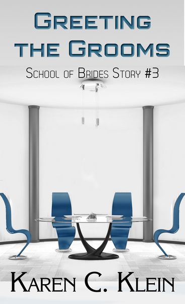 Produktbild: Greeting the Grooms (School of Brides, #3)