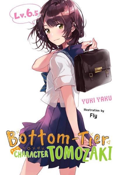 Produktbild: Bottom-Tier Character Tomozaki, Vol. 6.5 (Light Novel)