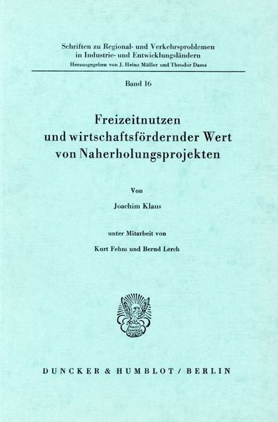 Produktbild: Freizeitnutzen und wirtschaftsf&ouml;rdernder Wert von Naherholungsprojekten.