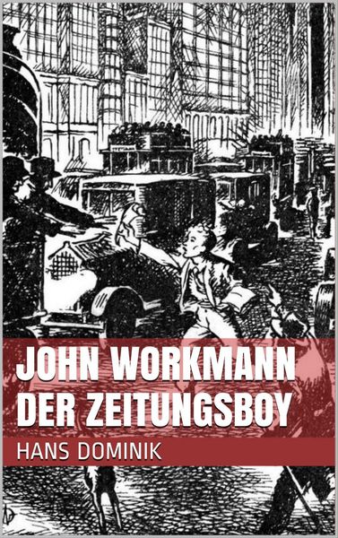 Produktbild: John Workmann der Zeitungsboy