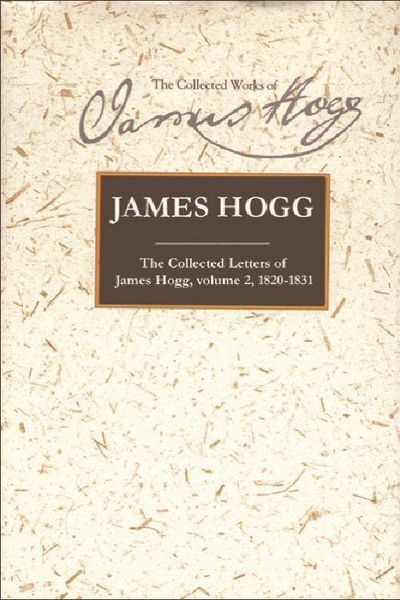 Produktbild: The Collected Letters of James Hogg, Volume 2, 1820-1831