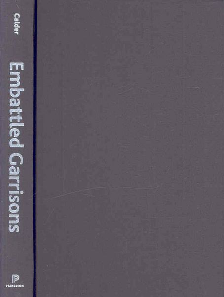 Produktbild: Embattled Garrisons: Comparative Base Politics and American Globalism