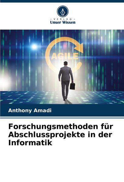 Produktbild: Forschungsmethoden f&uuml;r Abschlussprojekte in der Informatik