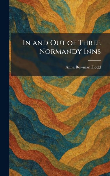 Produktbild: In and Out of Three Normandy Inns
