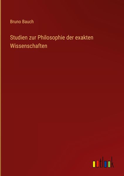 Produktbild: Studien zur Philosophie der exakten Wissenschaften