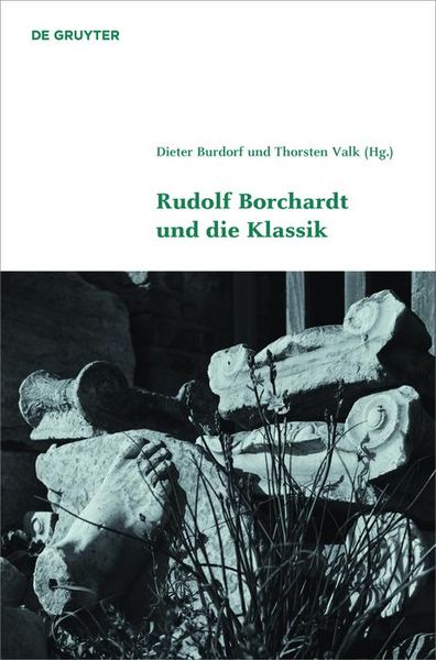 Produktbild: Rudolf Borchardt und die Klassik