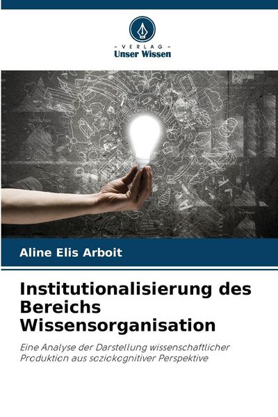 Produktbild: Institutionalisierung des Bereichs Wissensorganisation