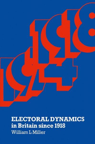 Produktbild: Electoral Dynamics in Britain since 1918