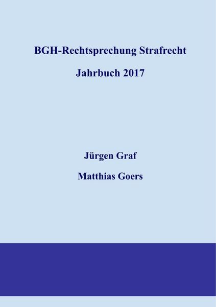 Produktbild: BGH-Rechtsprechung Strafrecht - Jahrbuch 2017