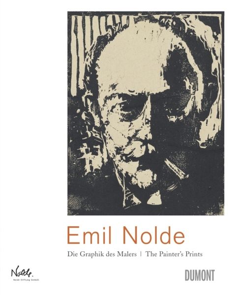 Produktbild: Emil Nolde. Die Graphik des Malers / The Painter&rsquo;s Prints