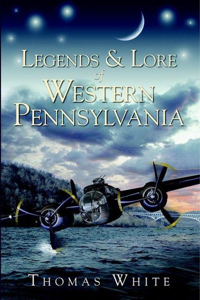 Produktbild: Legends & Lore of Western Pennsylvania