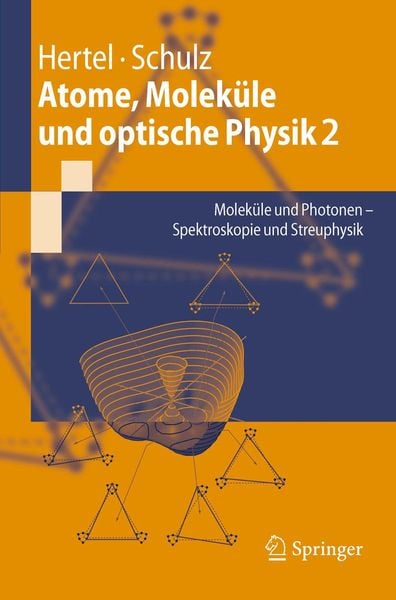 Produktbild: Atome, Molek&uuml;le und optische Physik 2