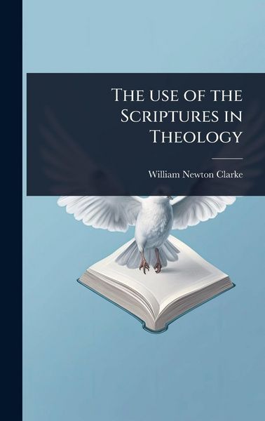 Produktbild: The use of the Scriptures in Theology