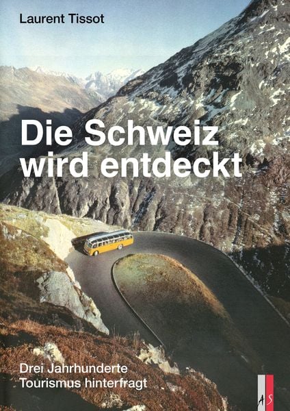 Produktbild: Die Schweiz wird entdeckt