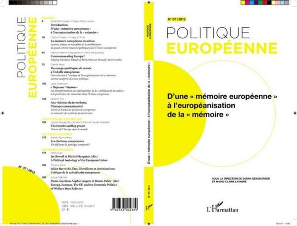 Produktbild: D'une &quote;Memoire Europeenne&quote; a Leuropeanisation De La &quote;Memoire