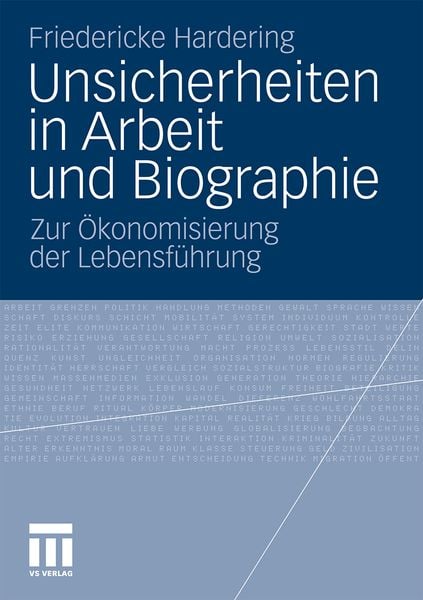 Produktbild: Unsicherheiten in Arbeit und Biographie