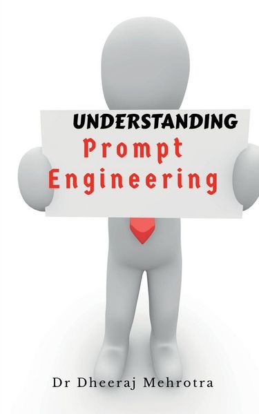 Produktbild: Understanding Prompt Engineering