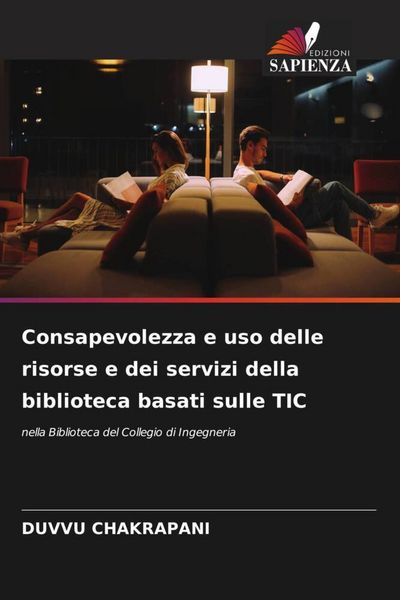 Produktbild: Consapevolezza e uso delle risorse e dei servizi della biblioteca basati sulle TIC
