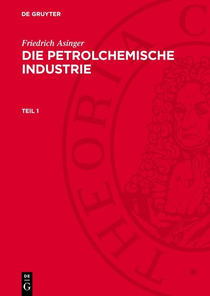 Produktbild: Die petrolchemische Industrie
