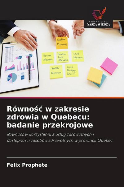 Produktbild: R&oacute;wno&iquest;&iquest; w zakresie zdrowia w Quebecu: badanie przekrojowe