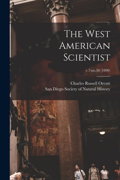 Produktbild: The West American Scientist; v.7: no.50 (1890)