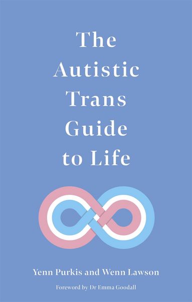 Produktbild: The Autistic Trans Guide to Life