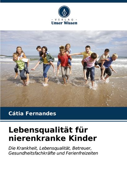 Produktbild: Lebensqualit&auml;t f&uuml;r nierenkranke Kinder