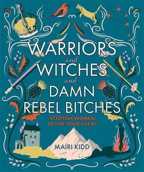 Produktbild: Warriors and Witches and Damn Rebel Bitches