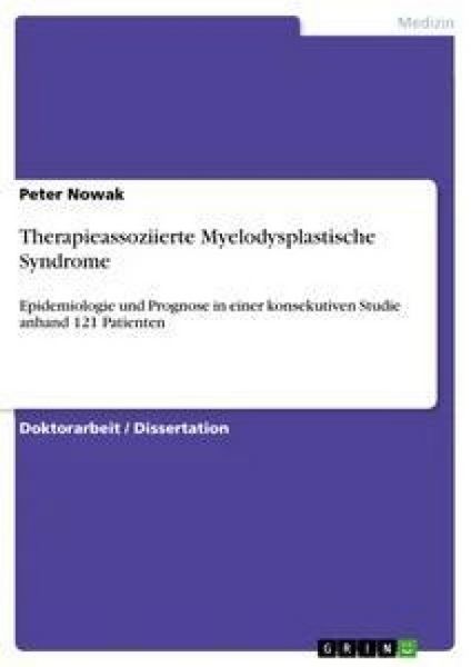 Produktbild: Therapieassoziierte Myelodysplastische Syndrome