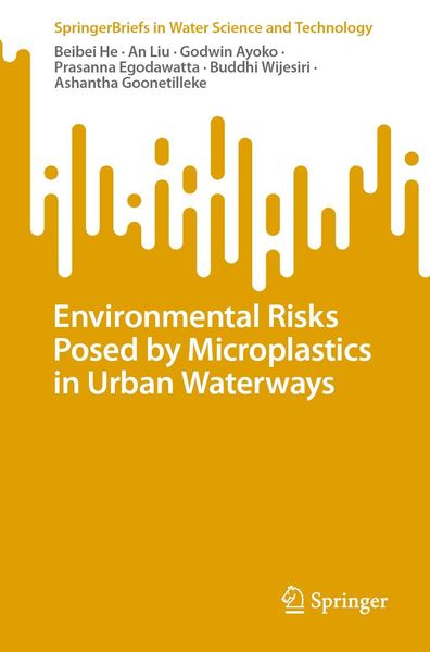 Produktbild: Environmental Risks Posed by Microplastics in Urban Waterways