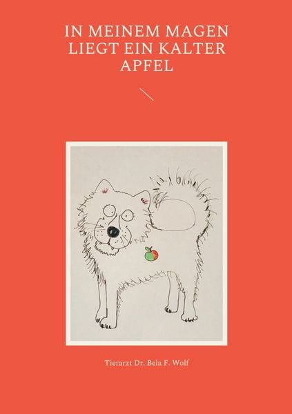 Produktbild: In meinem Magen liegt ein kalter Apfel