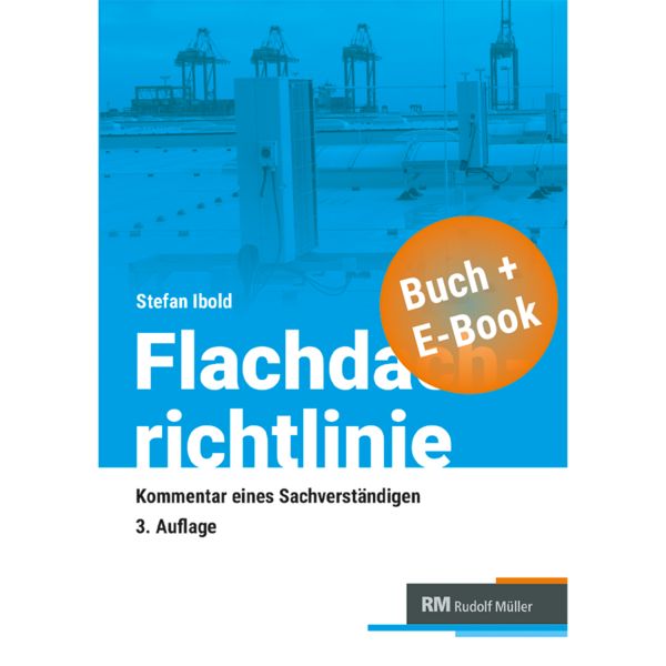 Produktbild: Flachdachrichtlinine-Kommmentar eines Sachverst&auml;ndigen - mit E-Book