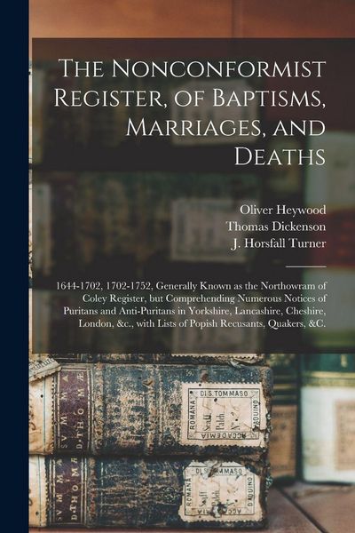 Produktbild: The Nonconformist Register, of Baptisms, Marriages, and Deaths