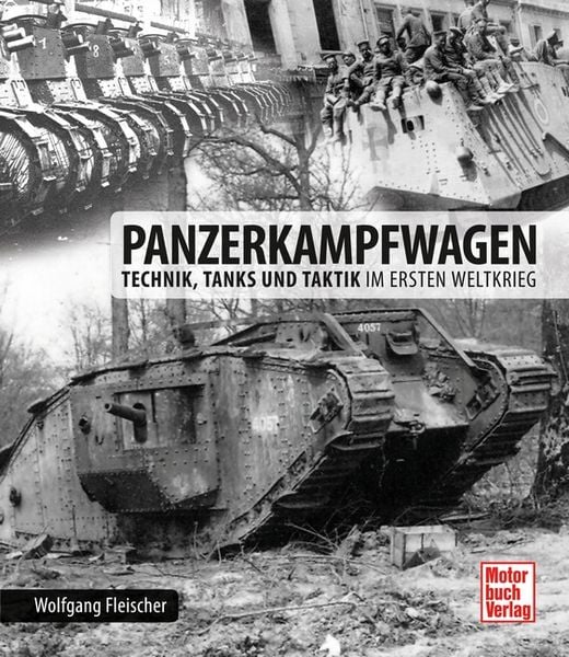 Panzerkampfwagen, Gebundene Ausgabe von Wolfgang Fleischer, Motorbuch Verlag, 9783613037670