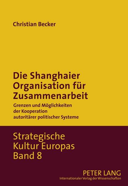 Produktbild: Die Shanghaier Organisation f&uuml;r Zusammenarbeit