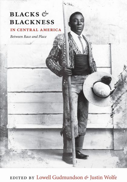 Produktbild: Blacks & Blackness in Central America