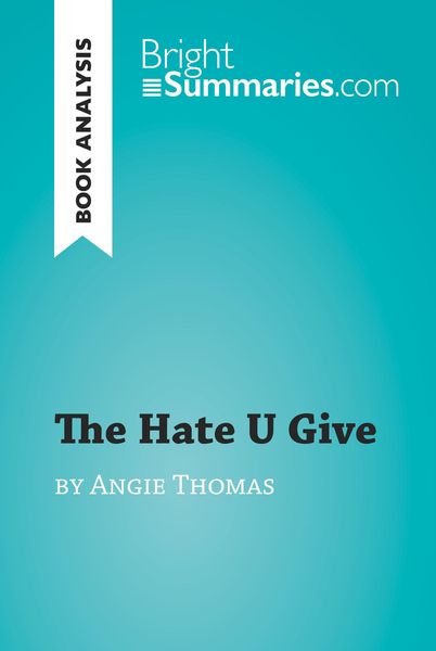 Produktbild: The Hate U Give by Angie Thomas (Book Analysis)