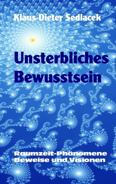 Produktbild: Unsterbliches Bewusstsein