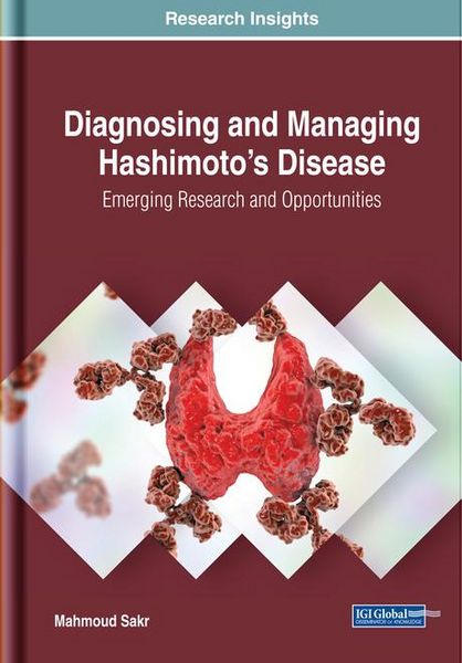Produktbild: Diagnosing and Managing Hashimoto's Disease: Emerging Research and Opportunities
